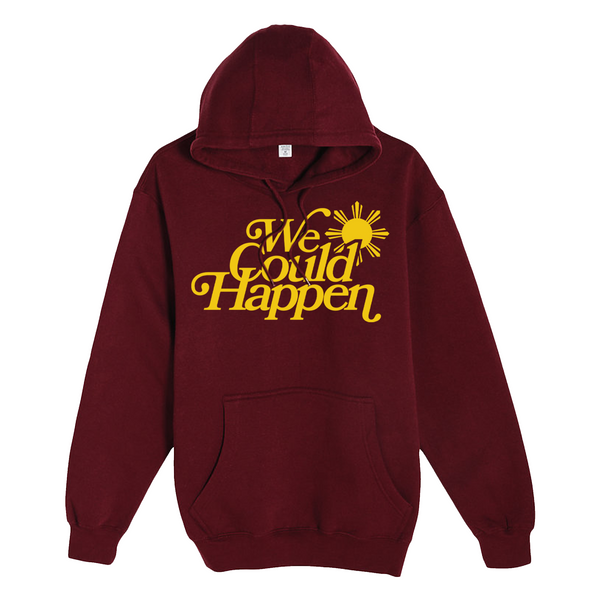 We Could Happen Hoodie